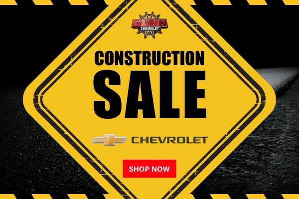 Gunn Chevrolet Construction Sale